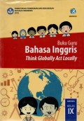 BUKU GURU BAHASA INGGRIS THINK GLOBALLY ACT LOCALLY KELAS IX