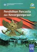 Pendidikan Pancasila dan Kewarganegaraan VIII