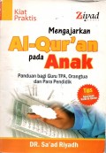MENGAJARKAN AL-QUR`AN pada ANAK