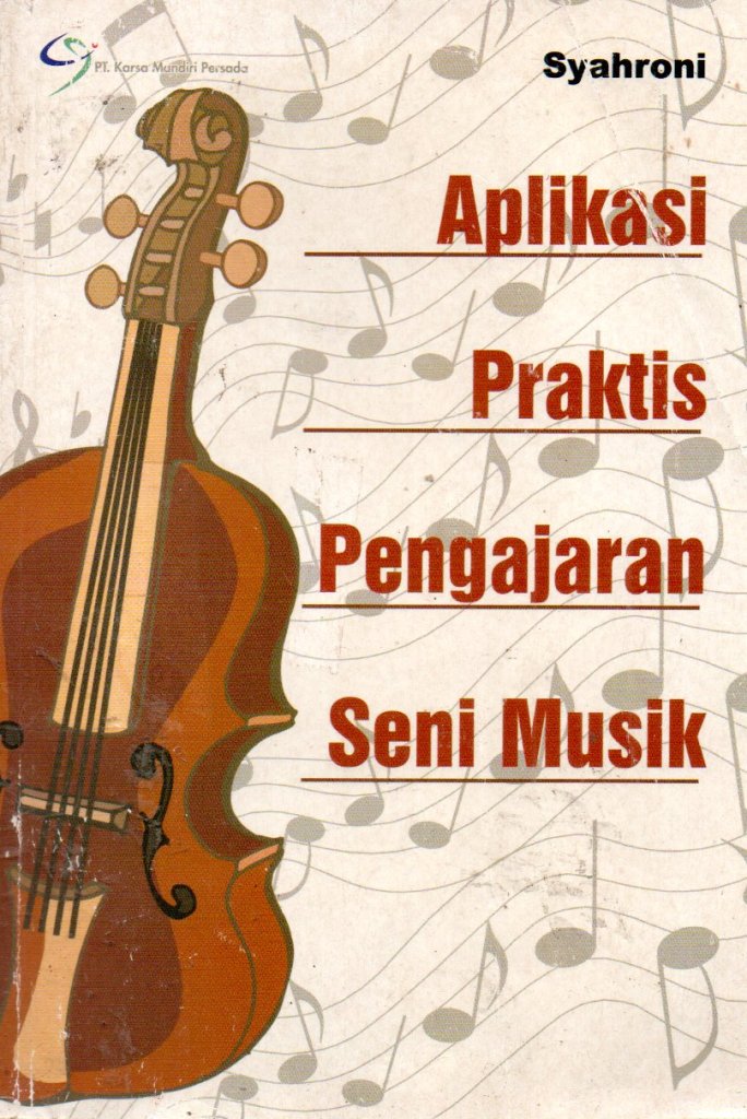 APLIKASI PRAKTIS PENGAJARAN SENI MUSIK