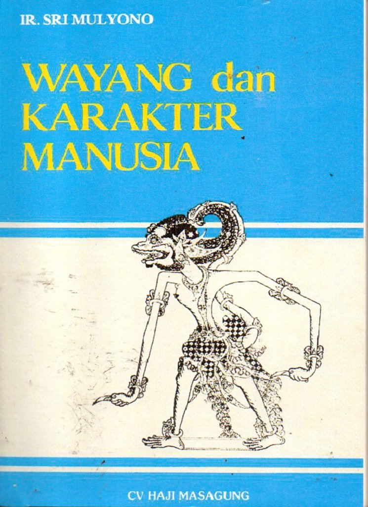 WAYANG DAN KARAKTER MANUSIA