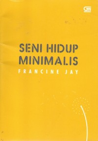 SENI HIDUP MINIMALIS