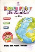 KAMUS PINTAR BERGAMBAR:BUMI DAN ALAM SEMESTA