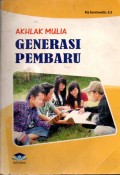 AKHLAK MULIA GENERASI PEMBARU