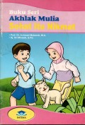 BUKU SERI AKHLAK MULIA SEHAT ITU NIKMAT