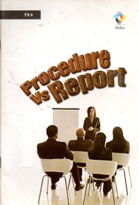 PROCEDURE VS REPORT