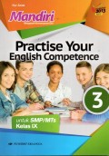 PRACTISE YOUR ENGLISH COMPETENCE 3