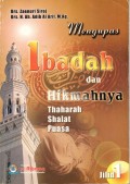 MENGUPAS IBADAH DAN HIKMAHNYA Thaharah Shalat Puasa