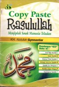 COPY PASTE RASULULLAH Menjiplak Sosok Manusia Teladan