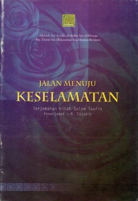 JALAN MENUJU KESELAMATAN Terjemahan Kitab Sulam Taufik