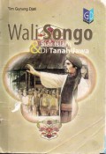 WALI SONGO & SIAR ISLAM DI TANAH JAWA
