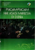 PIAGAM-PIAGAM HAK ASASI MANUSIA di DUNIA