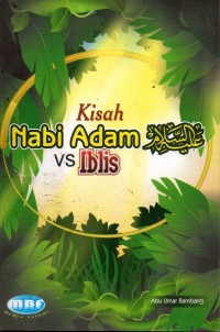 KISAH NABI ADAM VS IBLIS