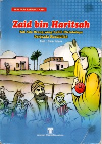 SERI PARA SAHABAT NABI: ZAID BIN HARITSAH
