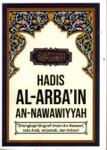 HADIS AL-ARBA'IN AN- NAWAWIYAH